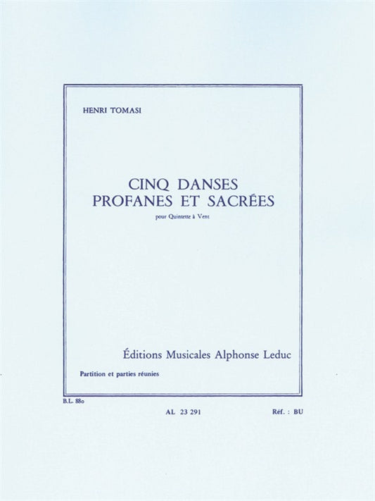 Cinq Danses Profanes et Sacrées | Henri Tomasi | Quintette à vent