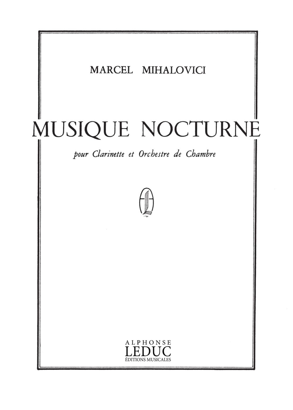 Marcel Mihalovici: Musique nocturne | Orchestre à cordes