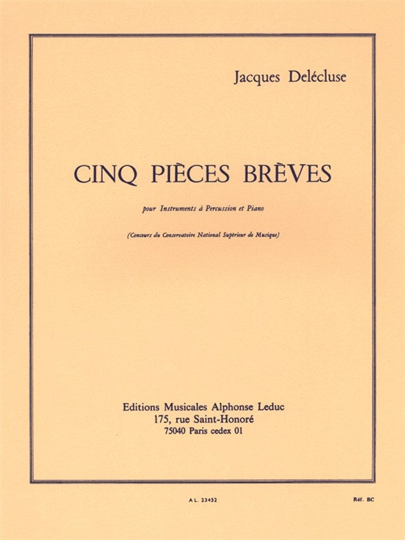 5 Pièces Brèves | Jacques Delécluse | Percussions