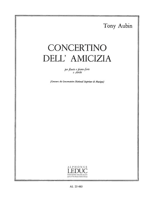 Concertino Dell Amicizia | Tony Aubin | Flûte