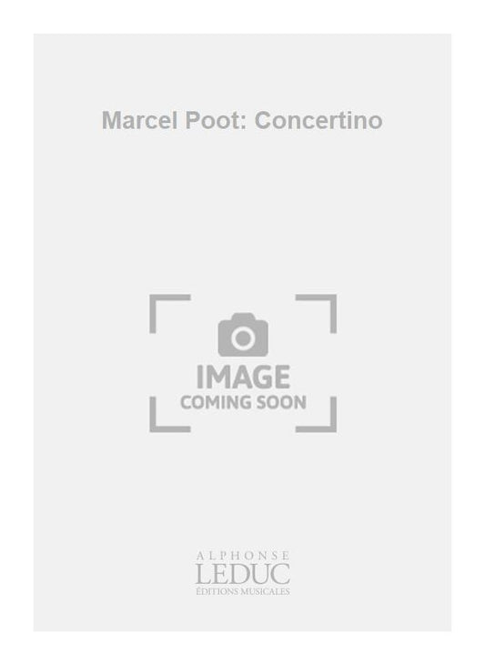 Marcel Poot: Concertino | Marcel Poot | Quintette à vent