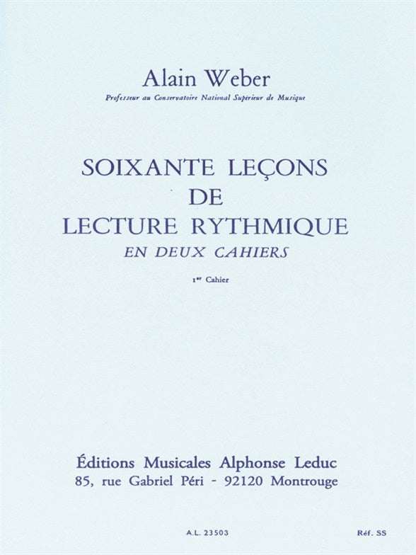 60 Leçons De Lecture Rythmique Vol.1 | Alain Weber
