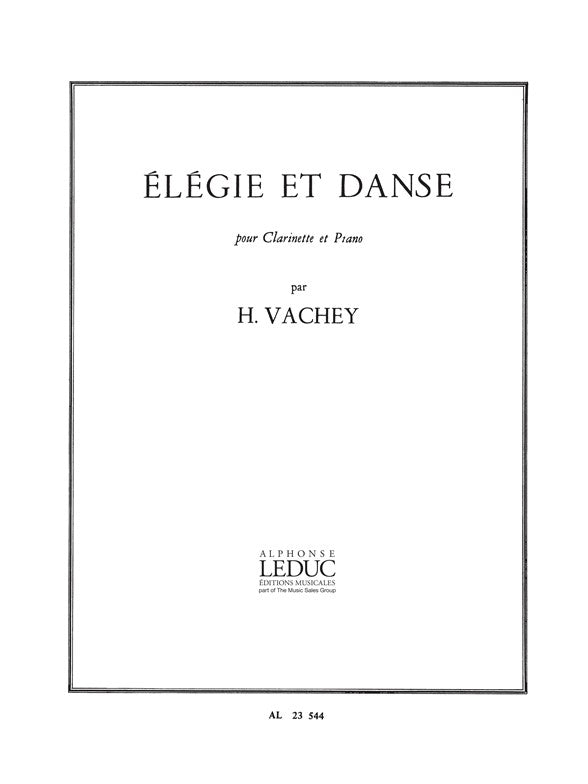 Elégie et Danse | Henri Vachey | Clarinette