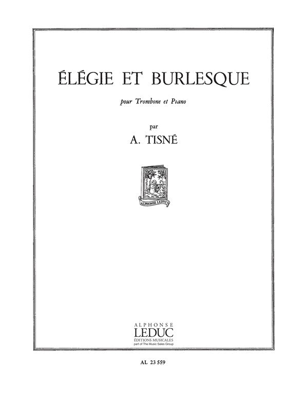 Élégie Et Burlesque Op32 N01 | Antoine Tisne | Trombone