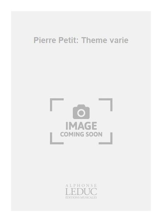 Pierre Petit: Thème varie | Pierre Petit | Tuba