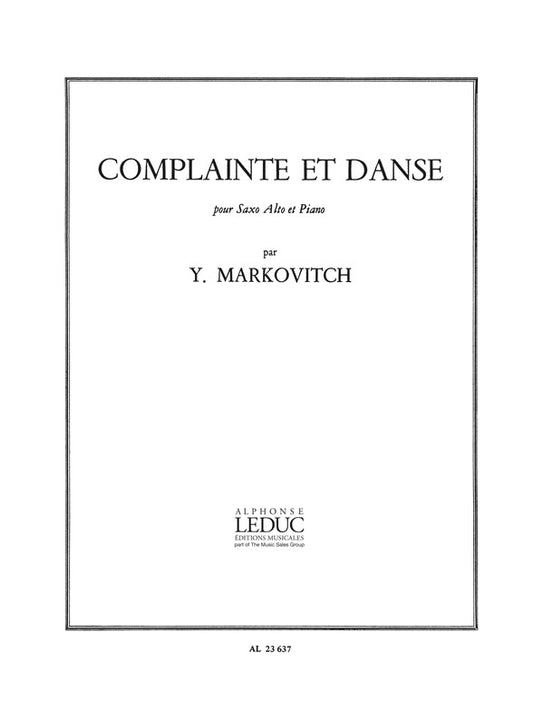 Complainte Et Danse | Ivan Markovitch | Saxophone