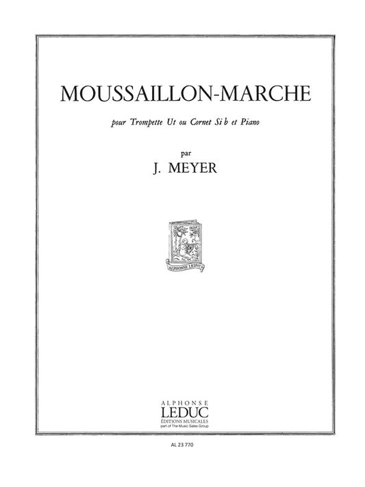 Jean Meyer: Moussaillon Marche de Jean Meyer, Partition pour trompette et Piano