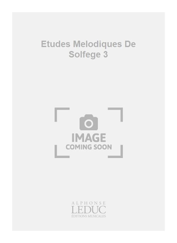 Études Mélodiques De Solfège 3 | Henri Büsser
