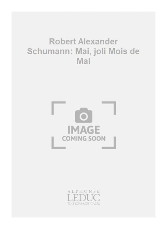 Robert Alexander Schumann: Mai, joli Mois de Mai | Guitare