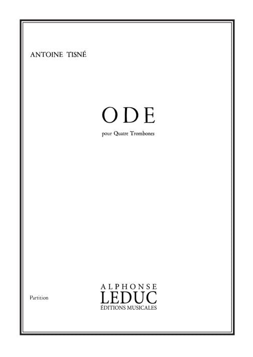 Tisne - Ode - 4 trombones - partition d'exécution