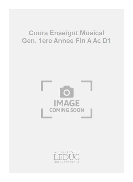 Cours Enseignt Musical Gen. 1ere Annee Fin A Ac D1 de Vachey, Livre pour voix