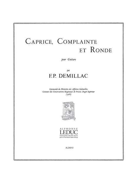Caprice Complainte Et Ronde | Demillac | Guitare