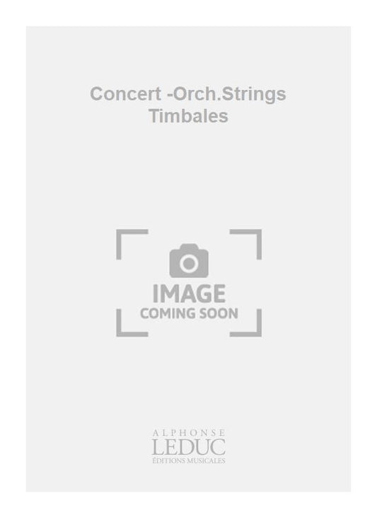 Concert - orchestre à cordes, timbales | Marcel Bitsch