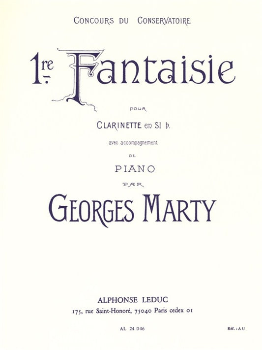 Fantaisie No.1 For Clarinet And Piano de Georges Eugène Marty, Partition pour clarinette et Piano