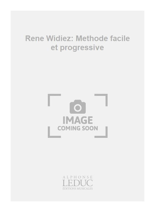 René Widiez: Méthode facile et progressive | Flûte à bec