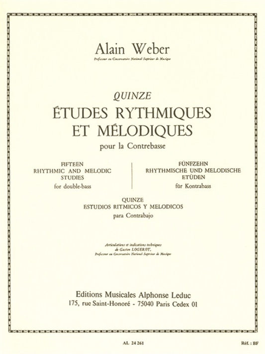Quinze Études Rythmiques et Mélodiques | Alain Weber