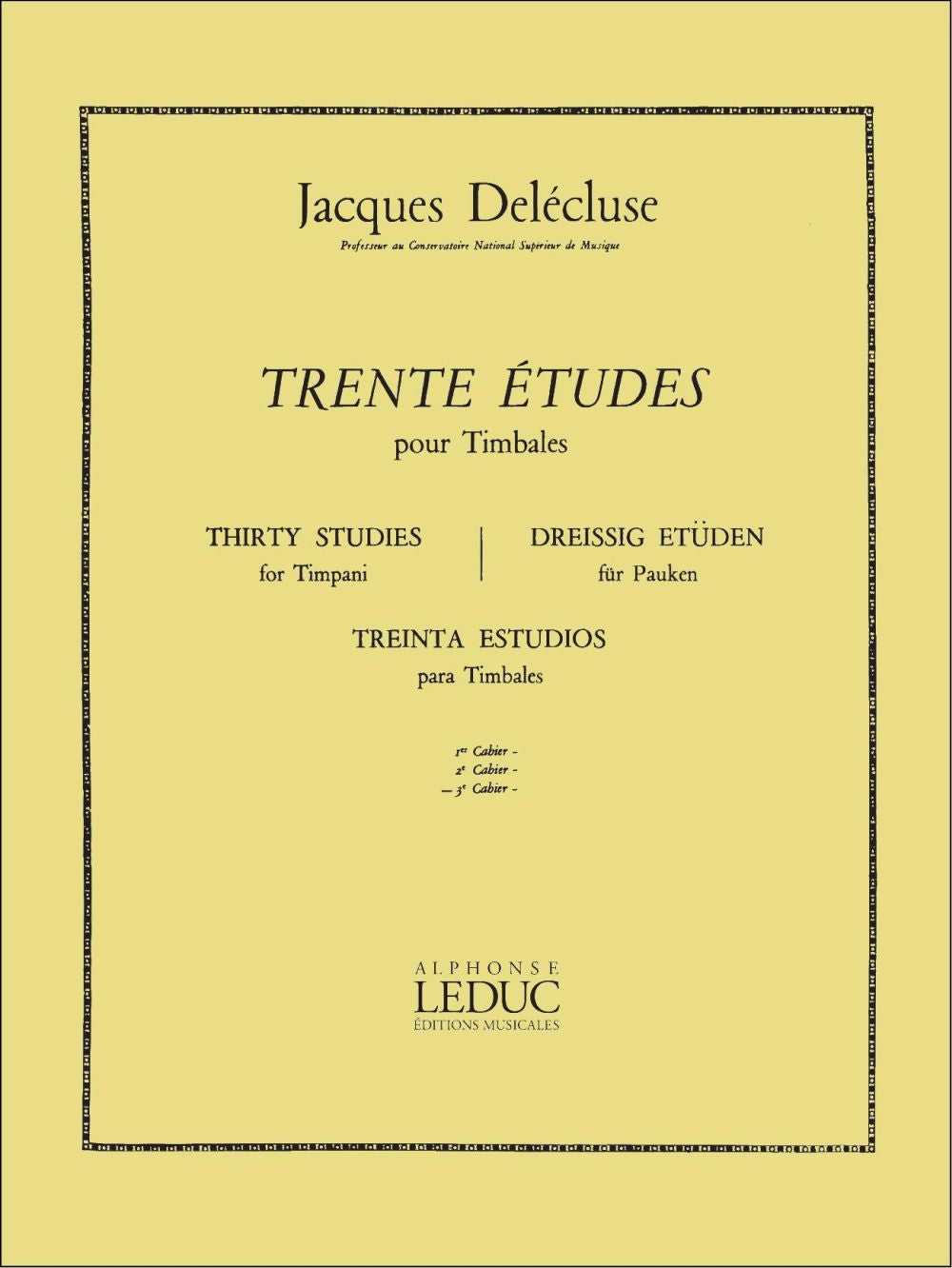 30 Études Cahier 3 pour Timbales | Jacques Delécluse