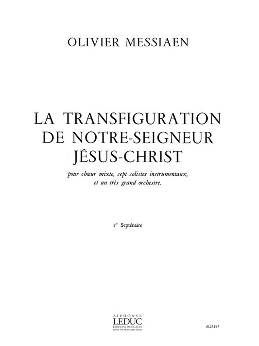 Transfiguration De Notre-Seigneur JésusChrist V.1 | Olivier Messiaen