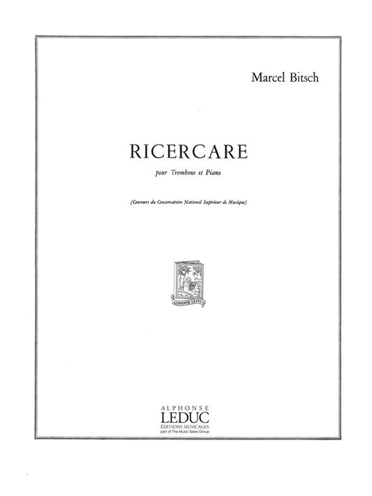 Ricercare | Marcel Bitsch | Trombone