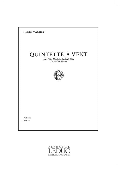 Henri Vachey: Quintette a Vent | Henri Vachey | Quintette à vent | Jeu de parties