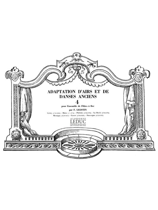 Adaptation dAirs et de Danses anciens Vol.4 | F. Ligistin