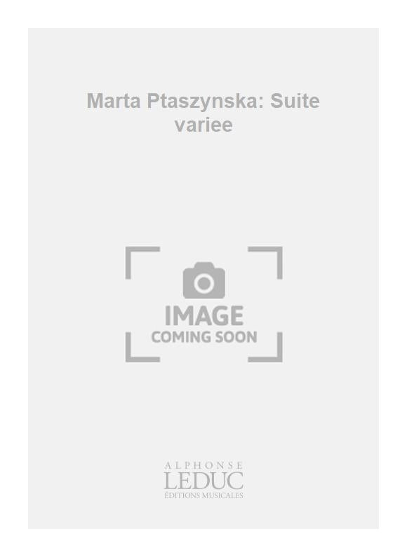 Marta Ptaszynska: Suite variee | Percussions