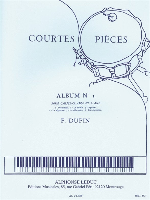 François Dupin: Courtes Pièces Vol.1 | Caisse claire
