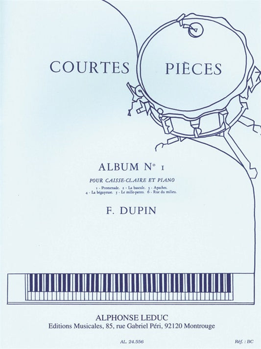 François Dupin: Courtes Pièces Vol.1 | Caisse claire