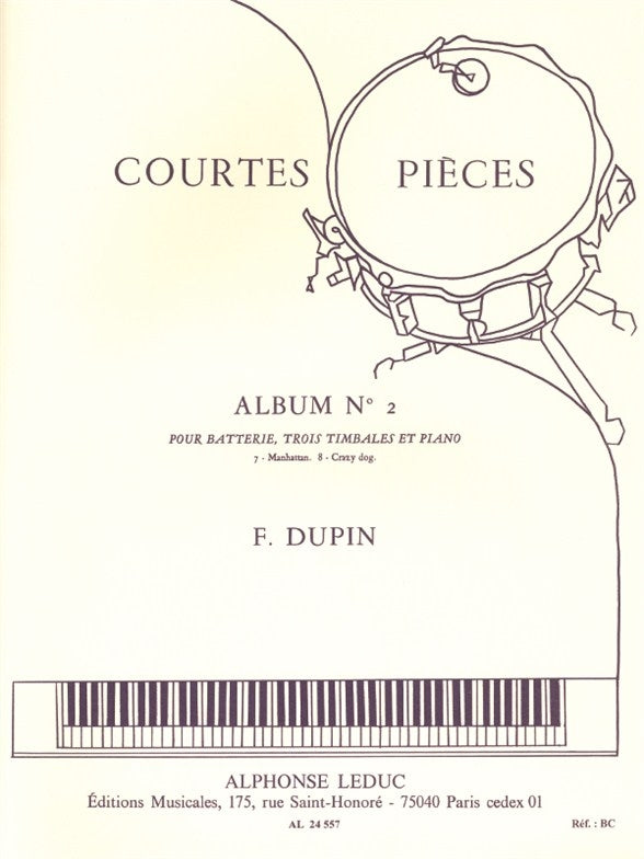 François Dupin: Courtes Pièces Vol.2 | Timbales