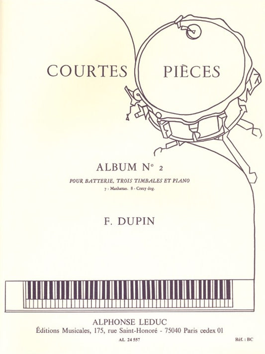 François Dupin: Courtes Pièces Vol.2 | Timbales