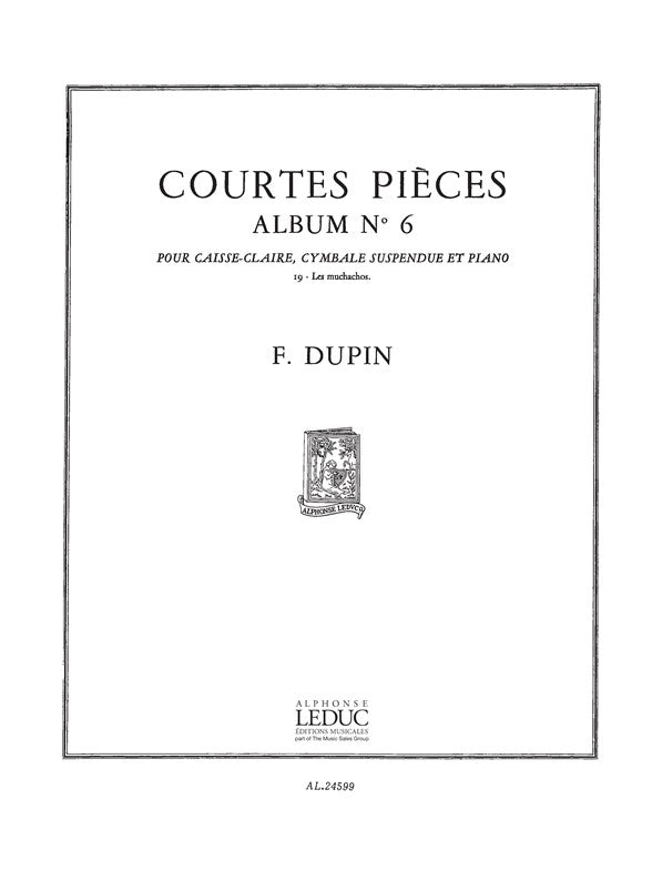 François Dupin: Courtes Pièces Vol.6 | Caisse claire