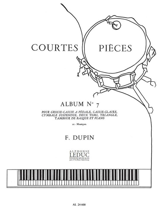 François Dupin: Courtes Pièces Vol.7 | Grosse caisse
