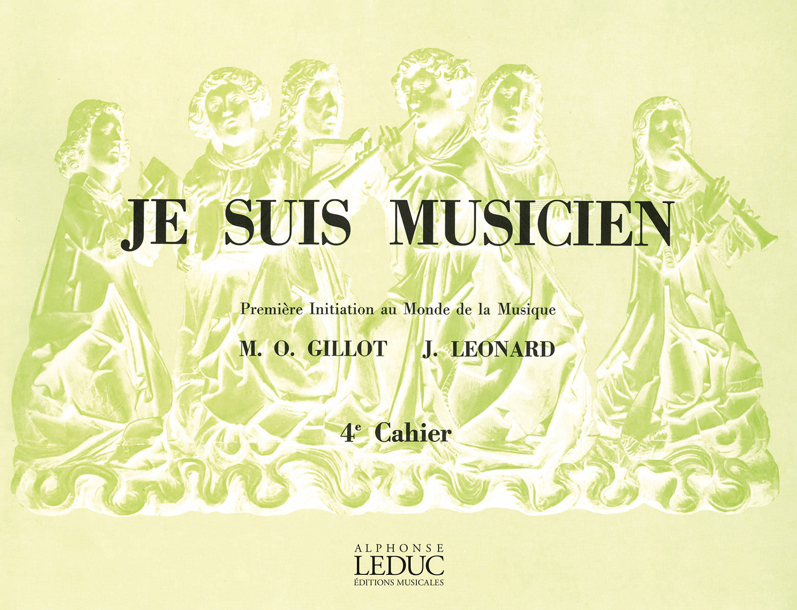 Gillot - Je Suis Musicien, volume 4 | Michelle-Odile Gillot