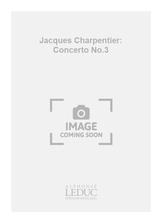 Jacques Charpentier: Concerto No.3 | Orchestre à cordes