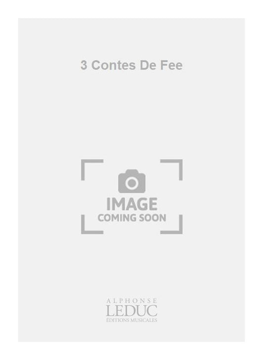 3 Contes De Fee | Victory | Clarinette