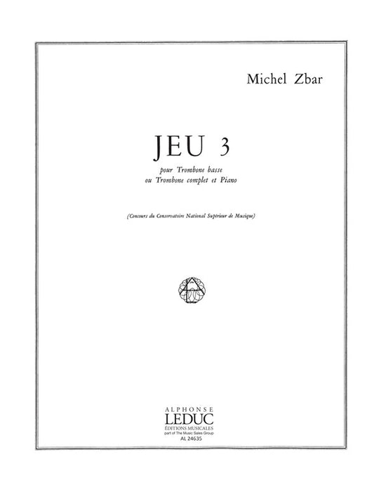 Jeu 3 de Michel Zbar, Livre pour trombone basse et Piano
