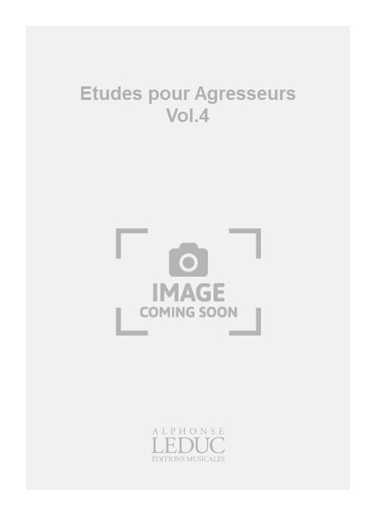 Études pour Agresseurs Vol.4 | Alain Louvier
