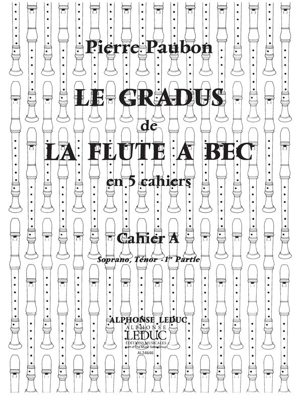 Le Gradus de la Flûte a Bec Vol.A | Pierre Paubon