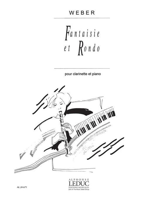 Fantaisie Et Rondo pour clarinette et piano de Carl Maria von Weber, Livre + partie(s) séparée(s) pour clarinette et Piano