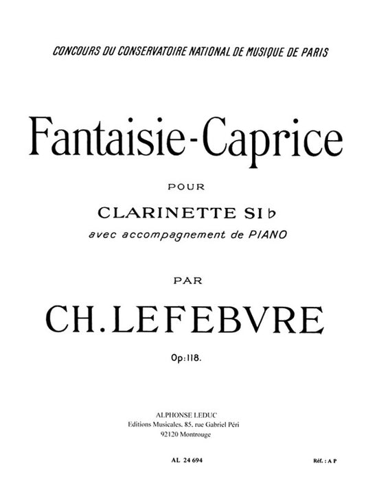 Fantaisie-Caprice Op.118 de Charles Edouard Lefebvre, Partition pour clarinette et Piano