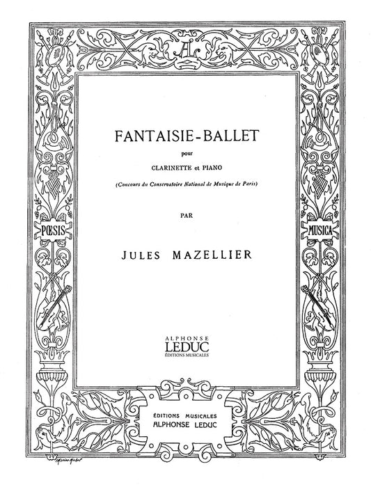 Fantaisie-Ballet de Jules Mazellier, Livre + partie(s) séparée(s) pour clarinette et Piano