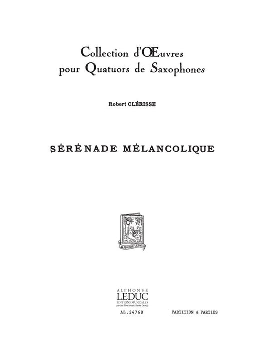 Sérénade Melancolique | Robert Clerisse