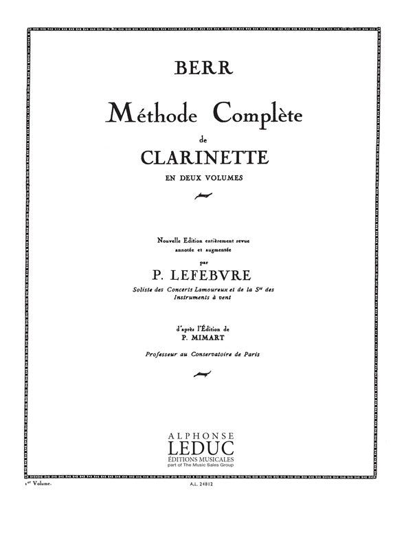 Friedrich Berr: Méthode Vol.1 | Friedrich Berr | Clarinette