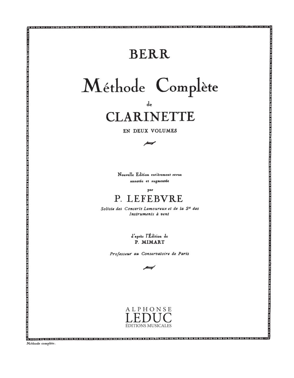 Friedrich Berr: Méthode complète | Clarinette