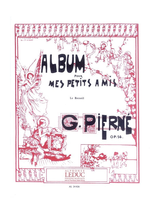 Album Pour Mes Petits Amis Op. 14 | Gabriel Pierné | Piano
