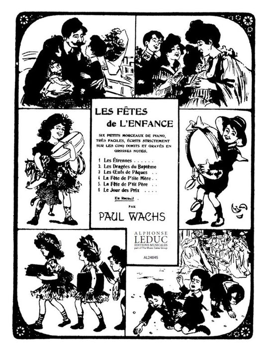 Fetes De L'Enfance de Wachs, Livre pour piano