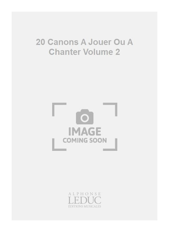 20 Canons A Jouer Ou A Chanter Volume 2 | Edmund Pendleton