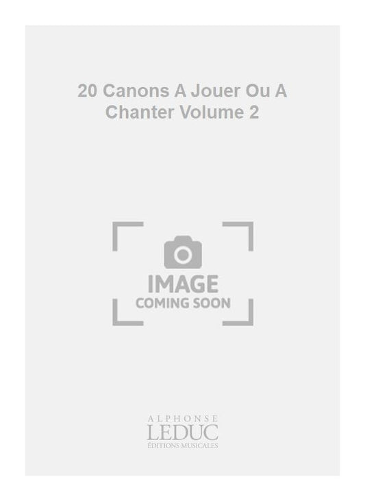 20 Canons A Jouer Ou A Chanter Volume 2 | Edmund Pendleton