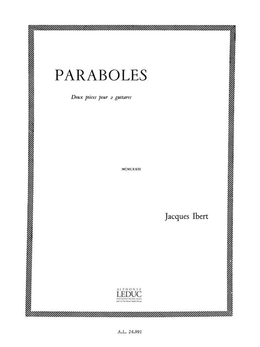Paraboles, 2 Pièces | Jacques Ibert | Guitare