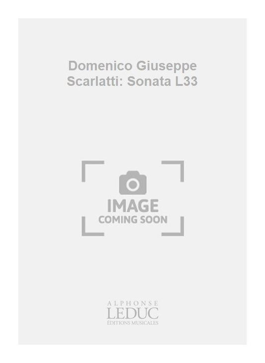 Domenico Giuseppe Scarlatti: Sonata L33 | Guitare